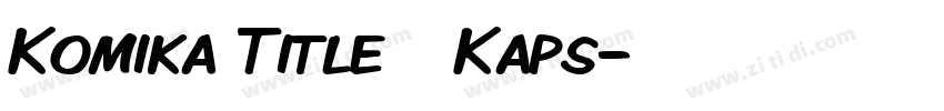 Komika Title   Kaps字体转换